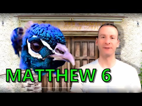 Matthew Chapter 6 Summary and What God Wants From Us