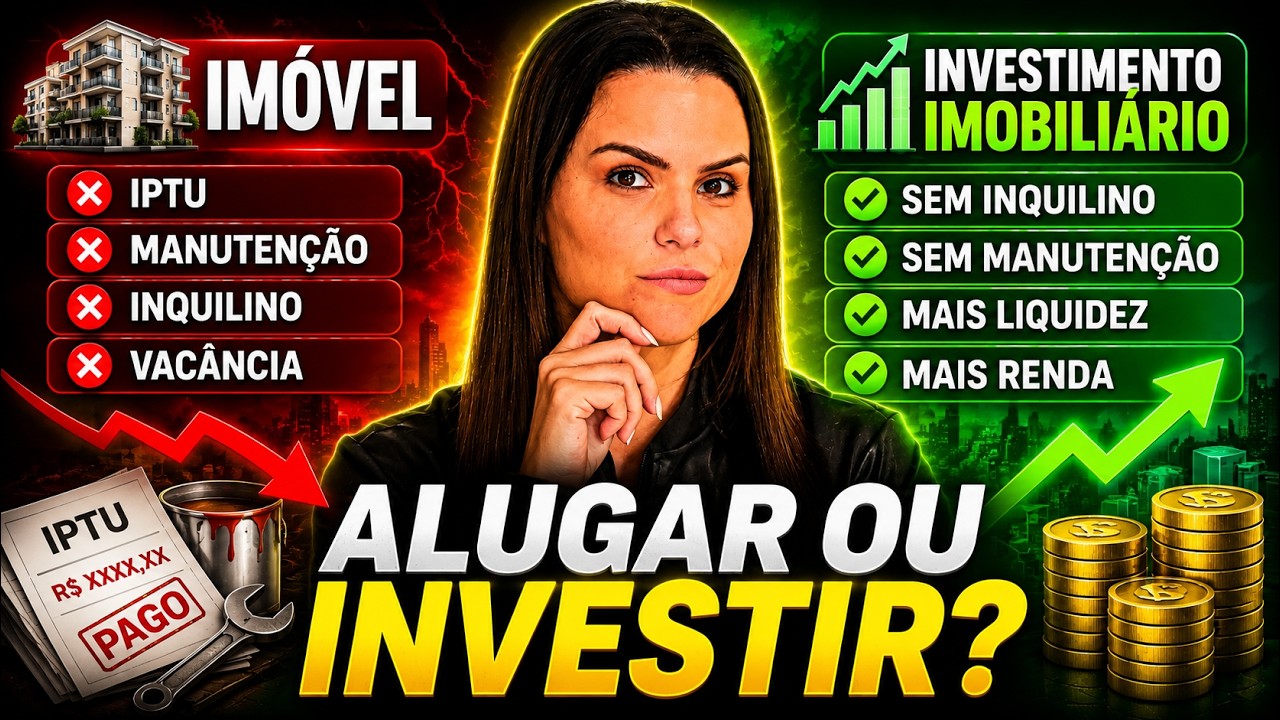 A VERDADE QUE ESCONDEM SOBRE COMPRAR IMÓVEL PARA ALUGAR