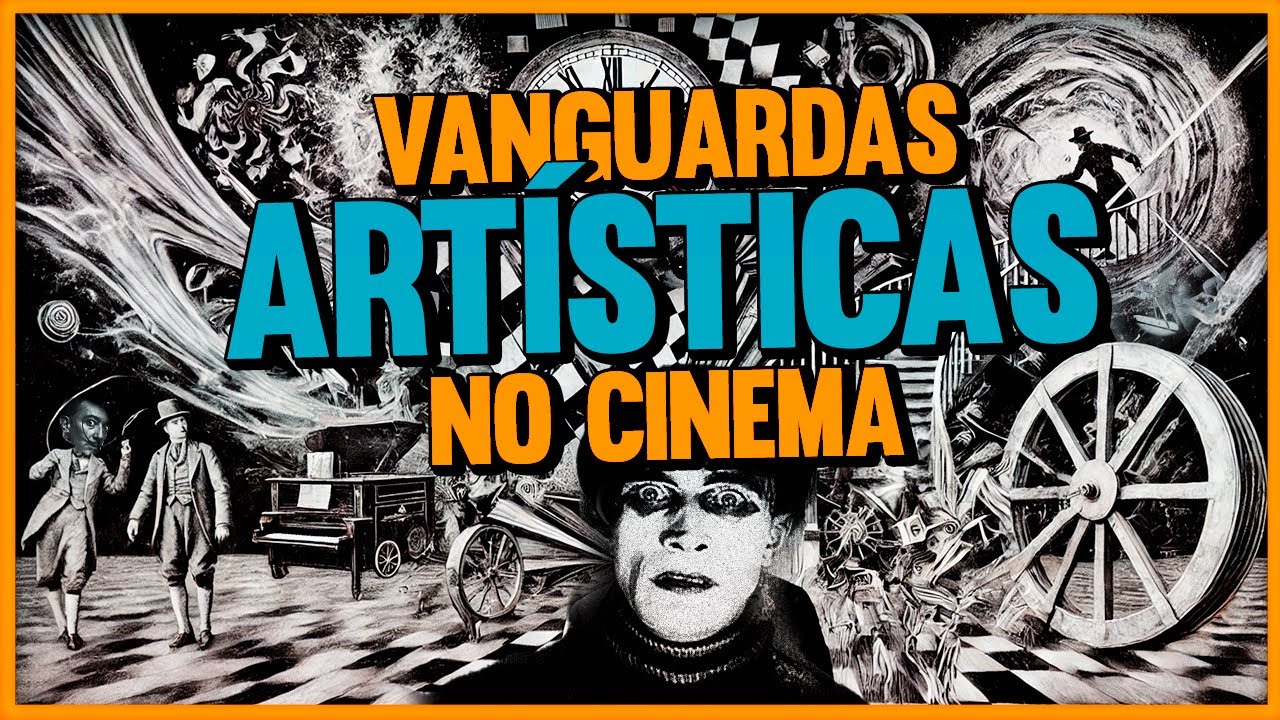 VANGUARDAS NO CINEMA: Surrealismo, Impressionismo e Expressionismo - Técnicas, História e Heranças