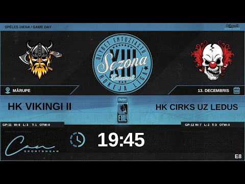 2023 12 13 | HK VIKINGI II (VKN) - HK CIRKS UZ LEDUS (CRK) | E8