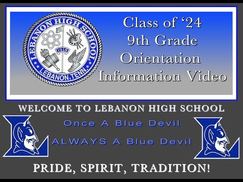 LHS BDN - Lebanon High School Freshmen Orientation Video 2020-21