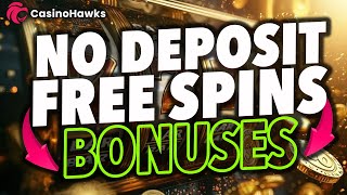 How to get No Deposit Free Spins Bonuses in the UK!