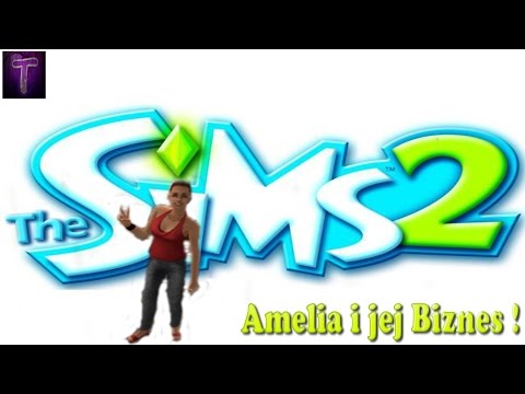 The Sims 2 (Amelia i jej Biznes) # 4-Siła perswazji :P