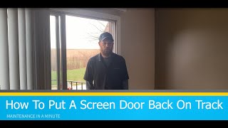 Maintenance in a Minute: How To Put A Screen Door Back On Track