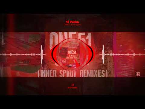 One51 - Si Weka (Inner Spirit Remix)