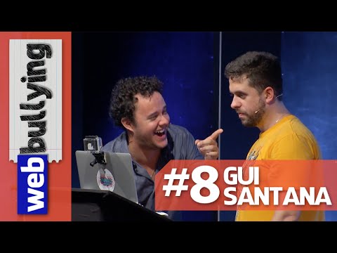 WEBBULLYING NA TV #08 - GUI SANTANA (Programa Pânico)