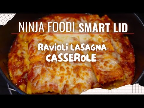 Ninja Foodi Smartlid OL 701 Ravioli Lasagna Casserole