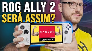 STEAM DECK 2 e ROG ALLY 2 vão ser assim? O gráfico integrado monstro do Radeon 890M!