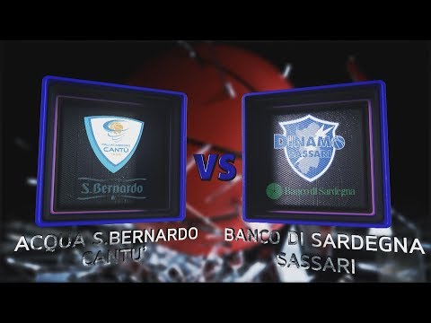 Highlights/ Acqua S.Bernardo Cantù - Banco di Sardegna Sassari 15º turno LBA Serie A PosteMobile