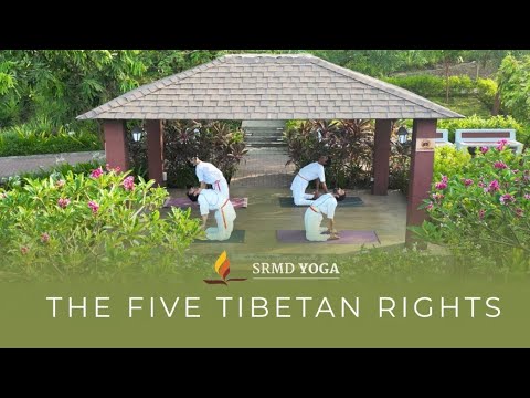 The Five Tibetan Rites | Tibetan Exercise | SRMD Yoga