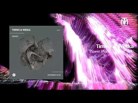 Timmo & Weska - Power Plant (Original Mix) [Hypnostate]