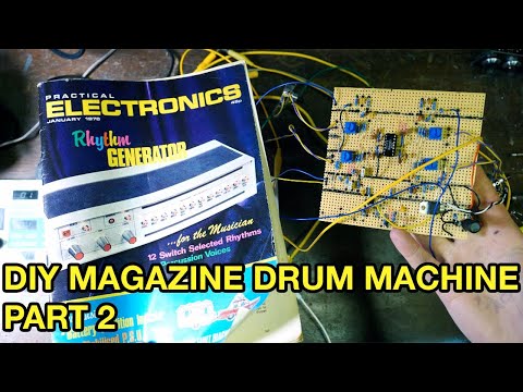 Making A Drum Machine From A 1970's Electronics Magazine