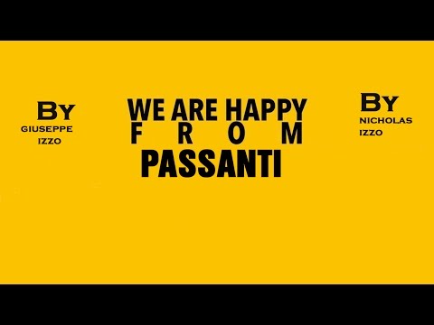 We Are Happy From PASSANTI -  Pharrell Williams