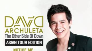David Archuleta - Notice Me (Audio)