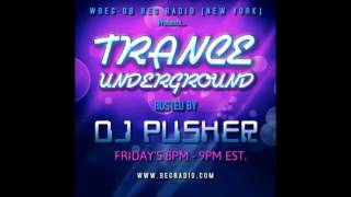 Pusher - Trance Underground 059 ( Progressive Trance 2016 )