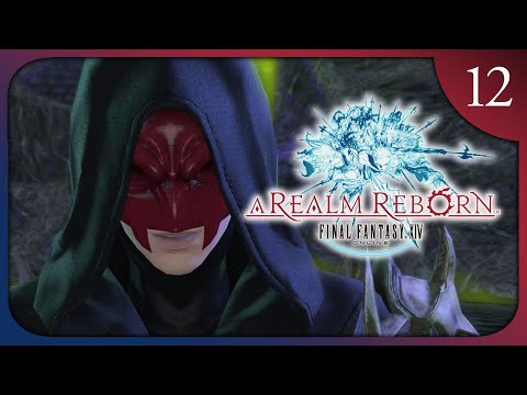 Patch 2.5 Before the Fall Part 1! | Final Fantasy XIV Blind Playthrough Full VOD [Part 12]