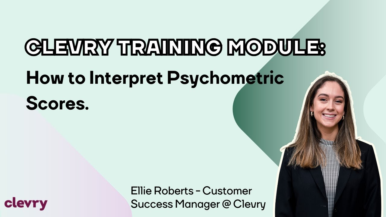 How to Interpret Psychometric Scores