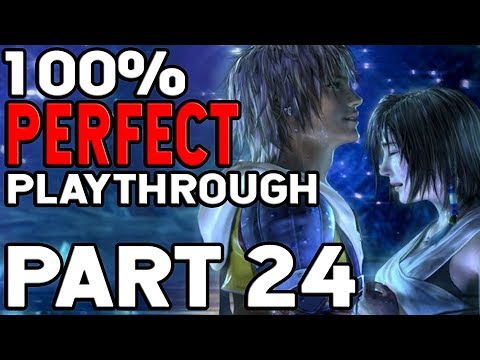 Final Fantasy X 100% Perfect Playthrough Part 24 OMG, Not Again