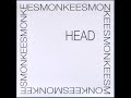 THE MONKEES - HEAD Deluxe Edition Stereo 1968 3. Ditty Diego War Chant & 4. Circle Sky The Monkees - Jan Addeo THE MONKEES - HEAD Deluxe Edition Stereo 1968 3. Ditty Diego War Chant & 4. Circle Sky The Monkees