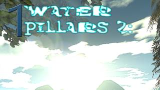 Water Pillars 2 preview