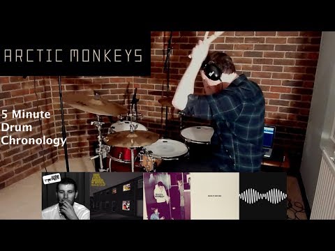 Arctic Monkeys - 5 Minute Drum Chronology - by Jamie Warren