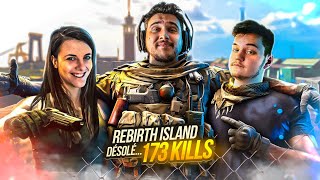 Joueurs de REBIRTH ISLAND, désolé... (173 kills avec @KiGuNiiN et @Yanaplus )