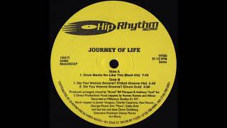 Do You Wanna Groove (Drum Dub) - Journey Of Life