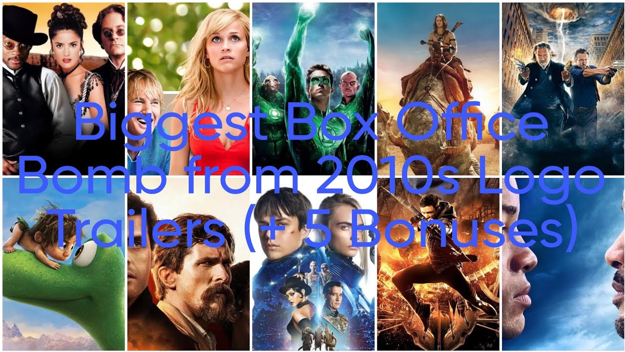 Biggest Box Office Bomb from 2010s Logo Trailers (+ 5 Bonuses)