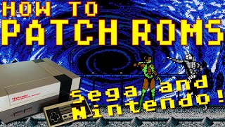 How to Patch ROMS for Sega and Nintendo Games!