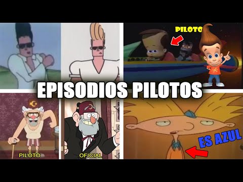 10 Episodios Pilotos de Caricaturas que son Distintos al Resultado Final