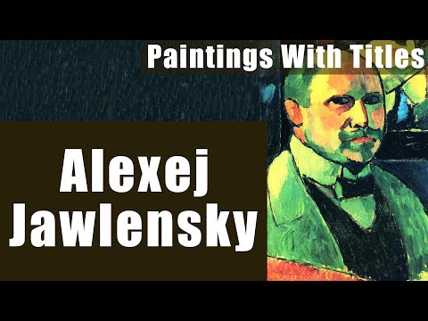 Alexej von Jawlensky Famous Paintings With Name.