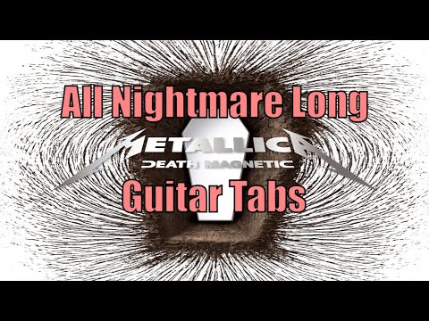 All Nightmare Long - Guitar Tabs w/Solos | Metallica