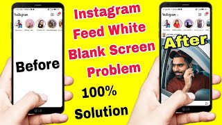 Instagram Home page White Screen | Instagram Lite Blank Screen | Instagram Feed white Blank Screen