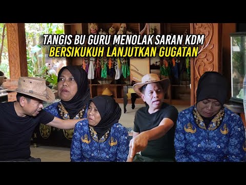 TANGIS BU GURU ASAL TASIK | KDM SARANKAN BERDAMAI DENGAN KEPSEKNYA | BERSIKUKUH LANJUTKAN GUGATAN