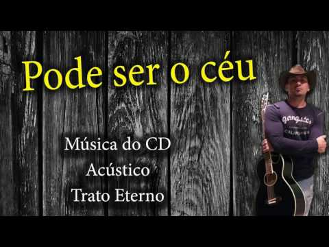 Pode Ser O Céu video