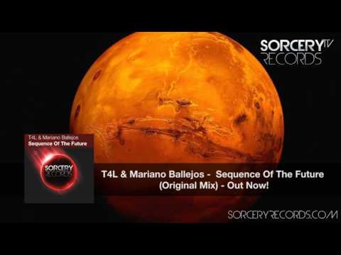 T4L & Mariano Ballejos - Sequence Of The Future (Original Mix)