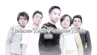 Idola - Lintasan Kasih Pintasan Rindu (Official Ly