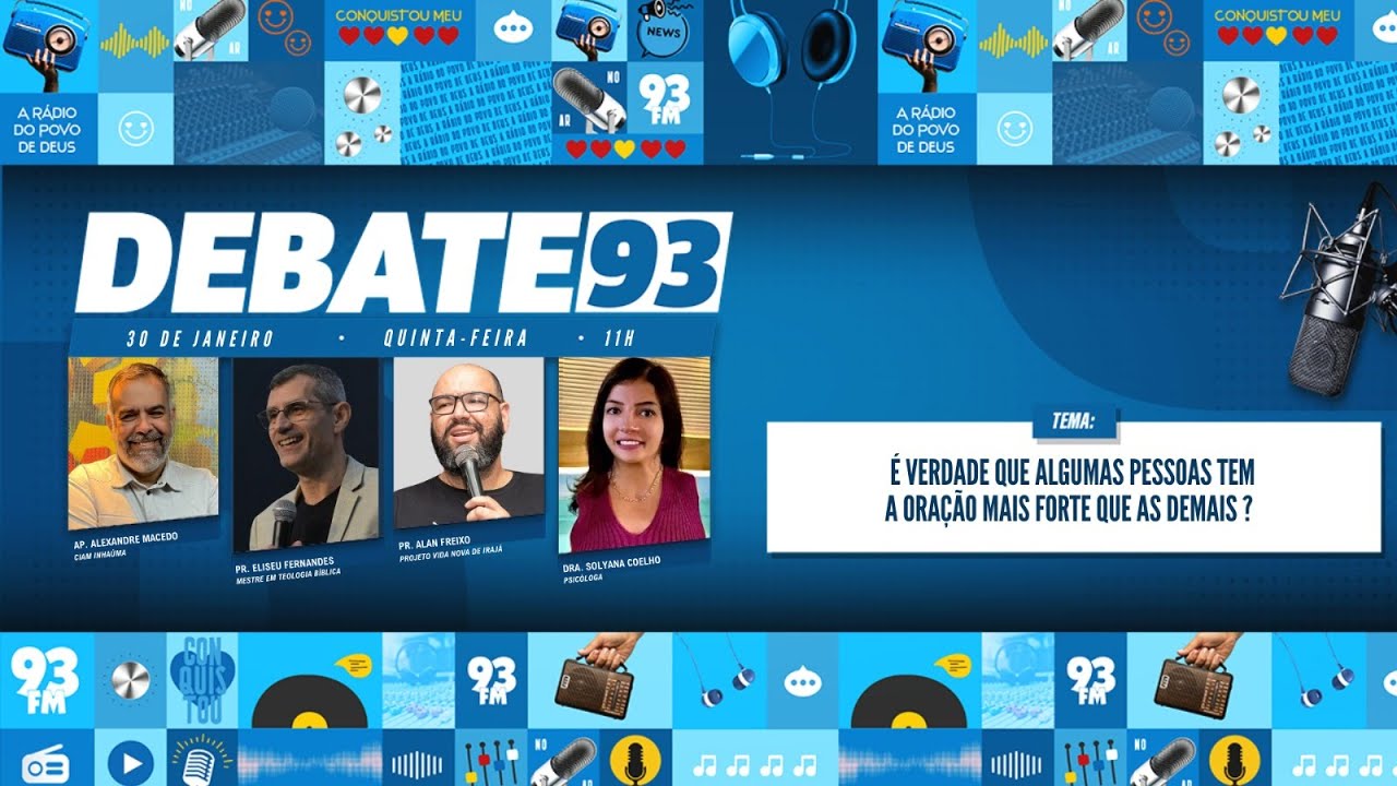 Oração - Existe oração forte? - Debate 93 - 30/01/2025