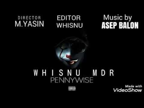 Asep balon PENNYWISE (Cover Whisnu mdr)