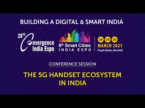 Conference Session on The 5G Handset Ecosystem in India
