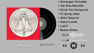 Download lagu Samsons - playlist lagu-lagu best from samsons mp3
