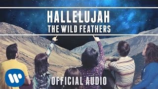 The Wild Feathers - Hallelujah [Official Audio]