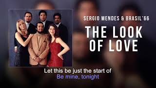 The Look of Love | Sergio Mendes &amp; Brasil &#39;66 | Song and Lyrics