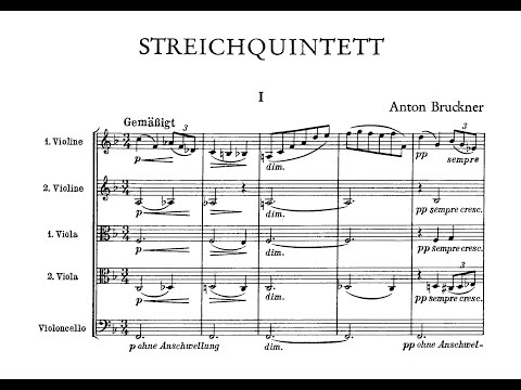 Anton Bruckner – String Quintet in F major