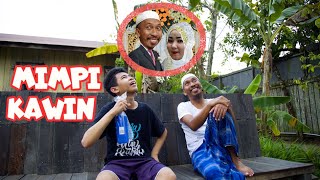 Download lagu MIMPI KAWIN mp3 Download lagu MIMPI KAWIN mp3