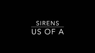 Sirens–US of A