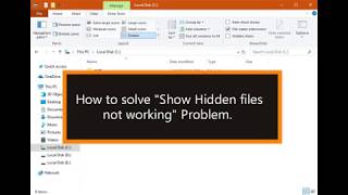 [Solved] How to fix SHOW HIDDEN FILES not working problem