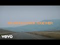 Elijah Woods We Should Stick Together Official Lyric Video