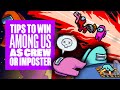 16 Among Us Tips To Help You Win As The Imposter Or Crew - AMONG US GAMEPLAY