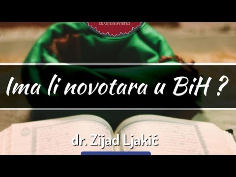 Ima li novotara u BIH? - dr. Zijad Ljakić